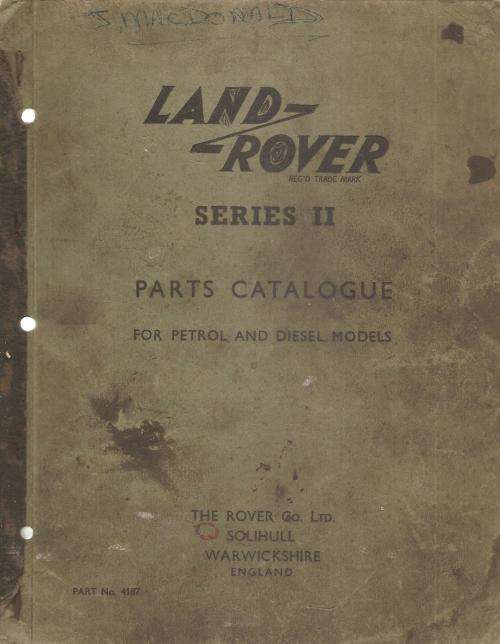 Land Rover Series II Parts Catalogue Petrol and Diesel Models