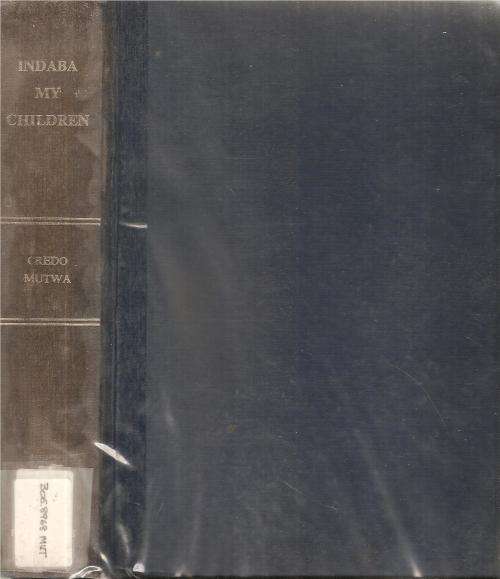 Indaba My Children  By: Vusamazulu Credo Mutwa