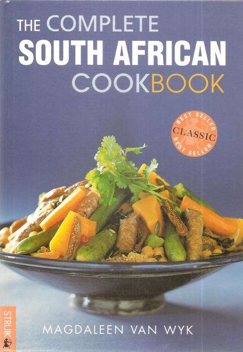 The Complete South African Cookbook  By: Magdaleen van Wyk