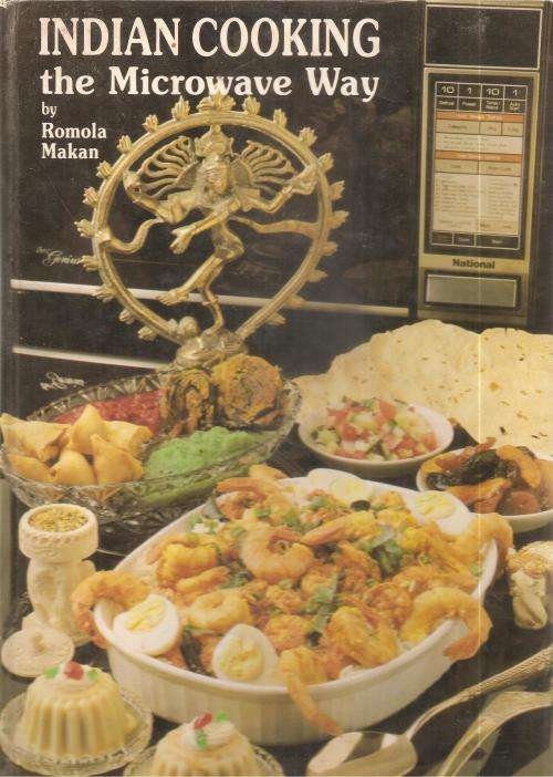 Indian Cooking the Microwave Way  By: Romala Makan