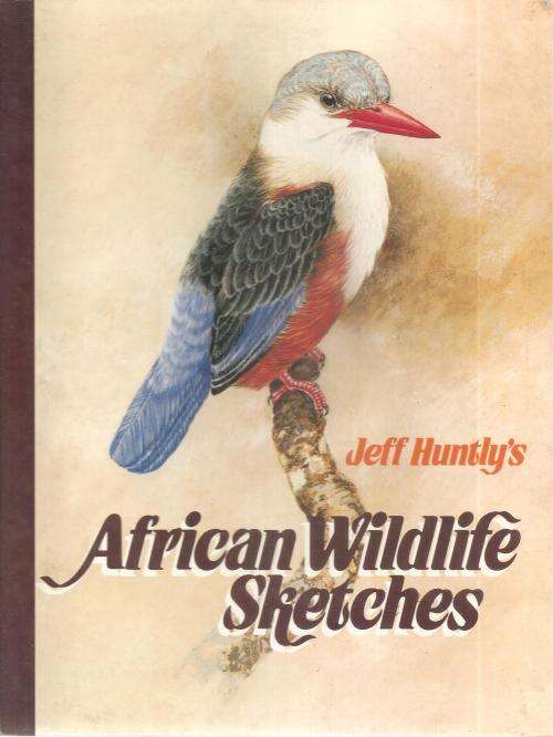 African Wildlife Sketches  By: Jeff Huntly