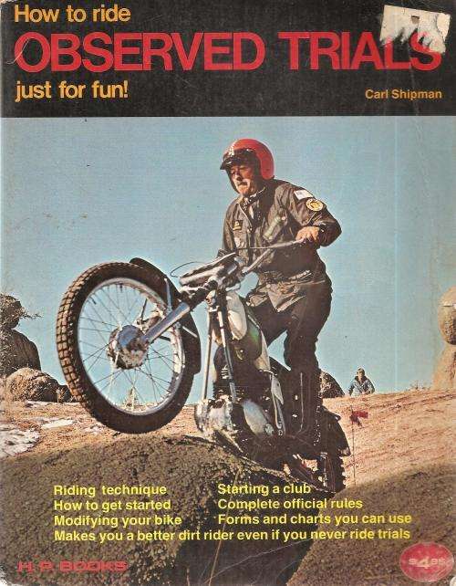 How to Ride Observed Trials - Just for Fun  By: Carl Shipman