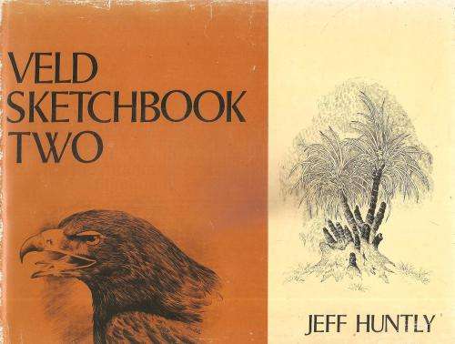 Veld Sketchbook Two  By: Jeff Huntly