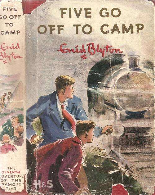 Five Go Off to Camp  By: Enid Blyton