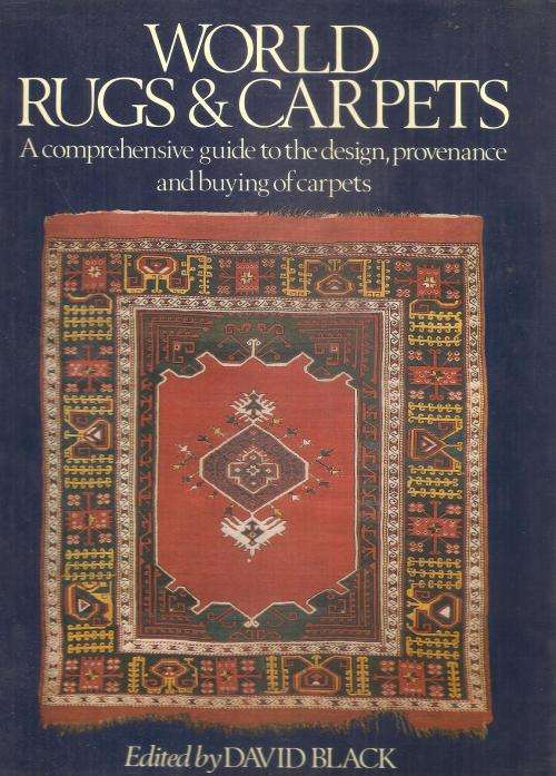 World Rugs & Carpets  Ed. David Black
