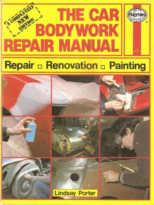 The Car Bodywork Repair Manual  By: Lindsay Porter
