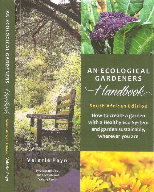 An Ecological Gardeners Handbook  By: Valerie Payn ***Signed Copy***