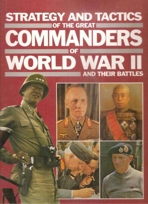 Books - Strategy and Tactics of the Great Commanders of World War II ...