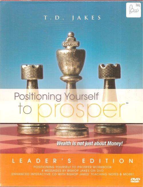 Positioning Yourself to Prosper - Manual + 4 CD/DVD Boxed Set By: T. D. Jakes
