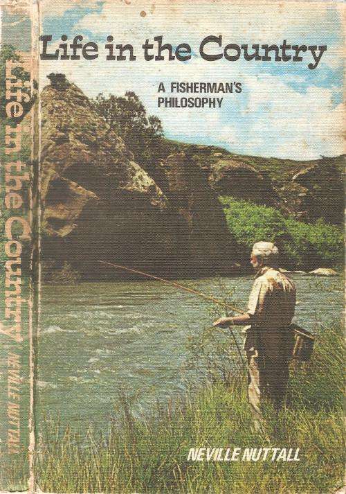 Life in the Country  By: Neville Nuttall