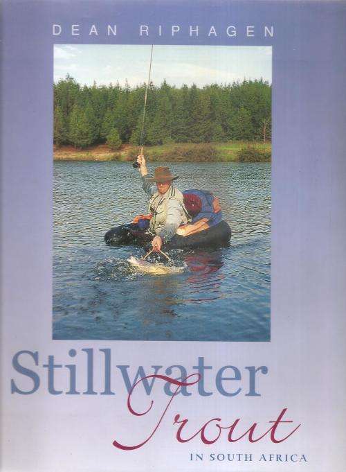 Stillwater Trout in South Africa  By: Dean Riphagen
