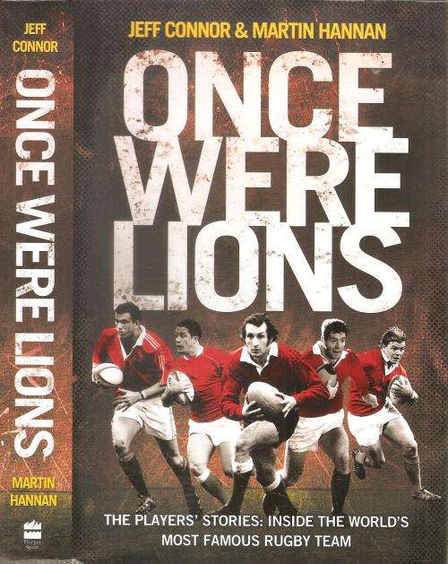 Once Were Lions  By: Jeff Connor and Martin Hannan