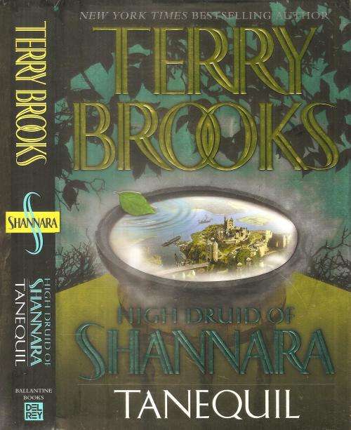 High Druid of Shannara - Tanequil  By: Terry Brooks **First Edition**