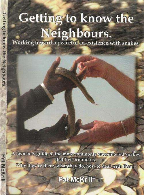 Getting to Know the Neighbours  By: Pat McKrill ***Signed Copy***