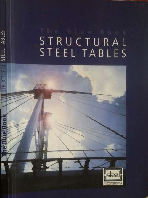 The Blue Book, Structural Steel Tables 8th edition Revised Printing