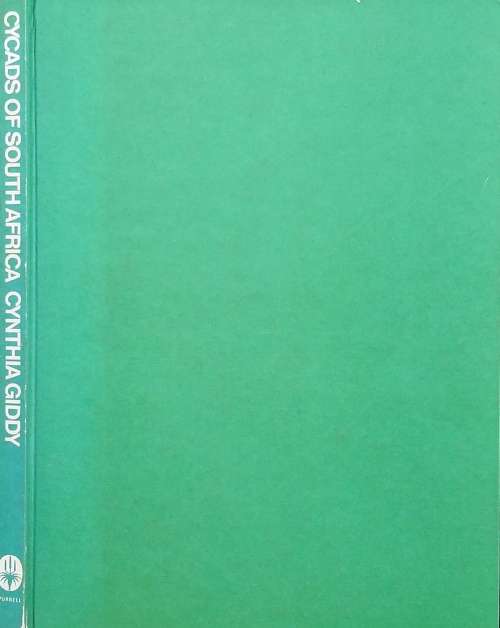 Cycads of South Africa by Cynthia Giddy