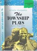 The Township Plays By Athol Fugard