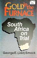 Gold In The Furnace By George E. Smock