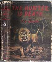 The Hunter Is Death - By T.V Bulpin