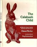 The Calabash Child - By Diana Pitcher
