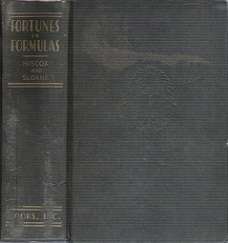 Fortunes In Formulas For Home, Farm & Workshop - Edited By Gardner D. Hiscox