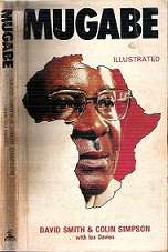 Mugabe - By David Smith & Colin Simpson - With Ian Davies