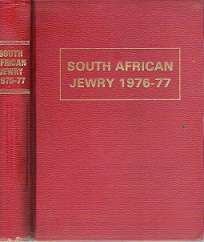 South African Jewry 1976-77 - Edited By Leon Feldberg