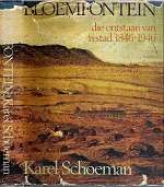 Bloemfontein - By Karel Schoeman **GOOD READING COPY - TEXT IN AFRIKAANS**