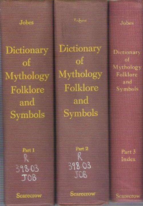 Dictionary Of Mythology, Folklore & Symbols - By Gertrude Jobes **3 VOLUME SET - EX-LIBRARY**