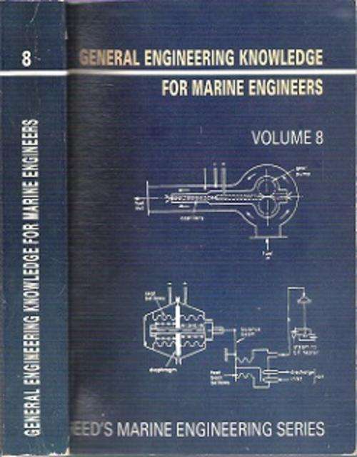 Reed's General Engineering Knowledge For Marine Engineers - Vol. 8 - By Leslie Jackson