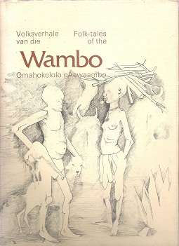 Folk-Tales Of The Wambo - By J. J. Viljoen **TEXT IN ENG/AFRI**