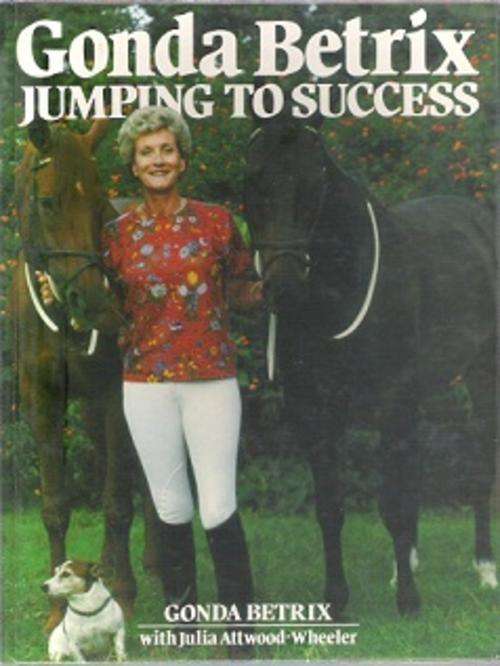 Jumping To Success - By Gonda Betrix **SIGNED COPY**