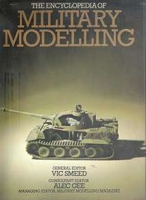 The Encyclopedia of Military Modelling by Vic Smeed