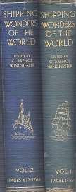 Shipping Wonders of the World, a Saga of the Sea in Story and Picture 2 Vol Set