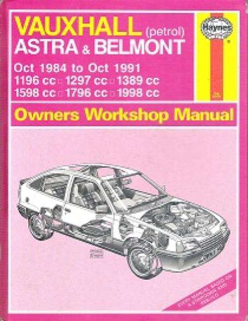 Vauxhall Astra & Belmont petrol Oct 1984 to Oct 1991 Haynes Manual 1136