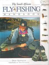 The South African Fly Fishing Handbook by dean Riphagen