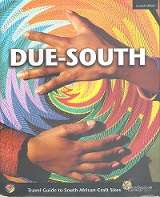 Due-South, Travel Guide to South African Craft Sites