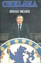 Chelsea The Real Story by Brian Mears