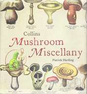 Mushroom Miscellany by Patrick Harding