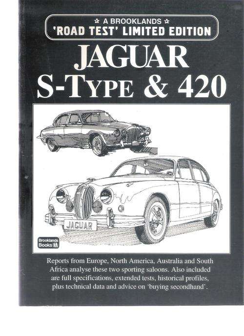 JAGUAR S Type & 42 (Road test Limited Edition) By: R.M. Clarke