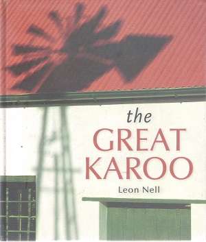 The Great Karoo By: Leon Nell