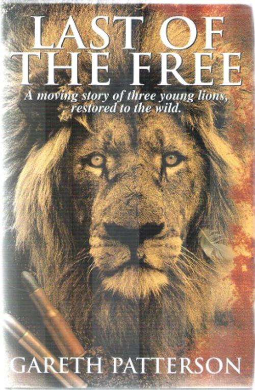 Last of the Free By: Gareth Patterson