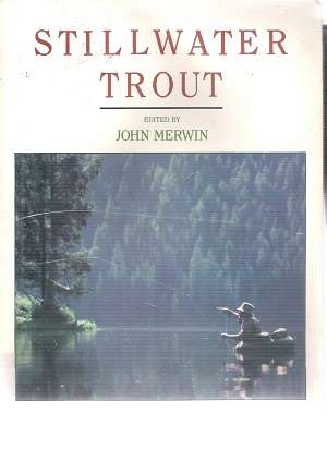 Stillwater Trout By: John Merwin