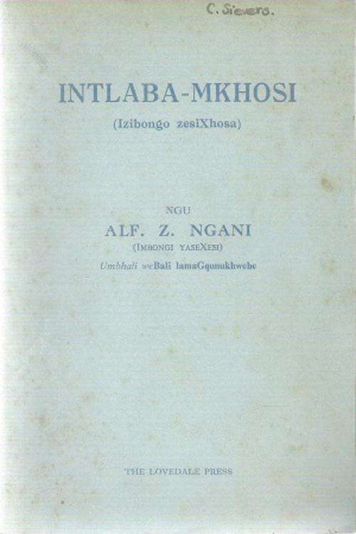 Intlaba - Mkhosi By: Alf Z. Ngani