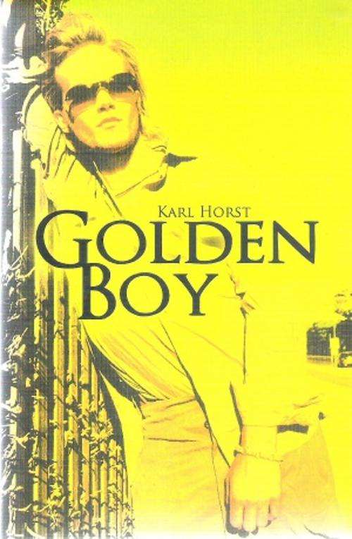 Golden Boy By: Karl Horst **Signed Copy**