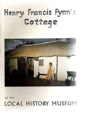 Henry Francis Fynn's Cottage - At The local History Museum