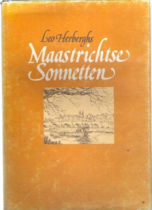 Leo Herberghs Maastrichtse Sonnetten