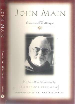 John Main - Essential Writings