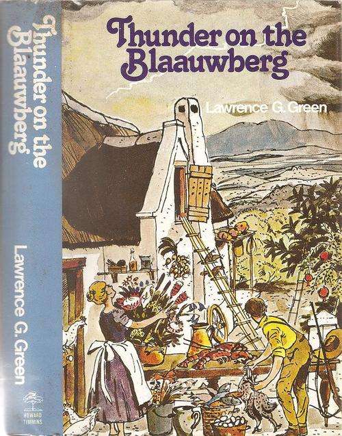 Thunder on the Blaauwberg  By:  Lawrence G. Green