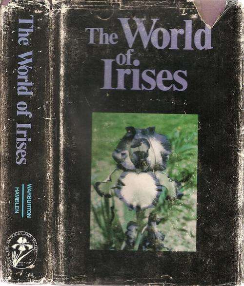 The World of Irises     Edited By: Bee Warburton